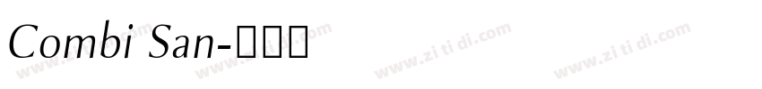 Combi San字体转换 Combi San字体转换